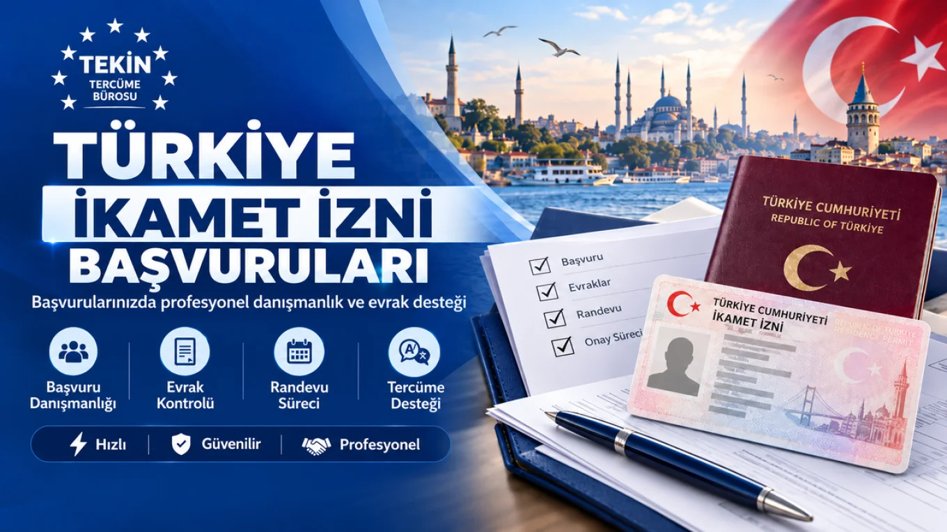 Türkiye İkamet İzni Başvuruları
